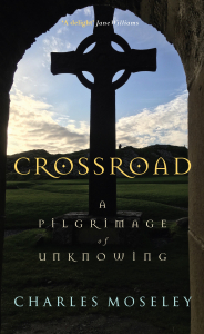 Charles | Moseley | Crossroad | Pilgrimage | Cambridge | Writer